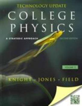 Paperback College Physics: A Strategic Approach Technology Update Volume 2 (Chs. 17-30) (2nd Edition) Book