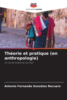 Paperback Théorie et pratique (en anthropologie) [French] Book