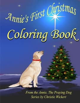 Paperback Annie's First Christmas: Coloring Book