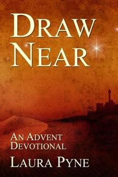 Paperback Draw Near: An Advent Devotional Book