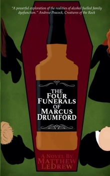 The Four Funerals of Marcus Drumford