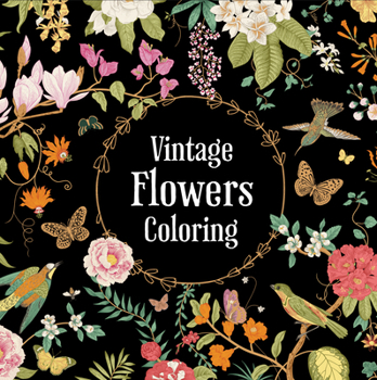 Paperback Vintage Flowers Coloring (Keepsake Coloring Books) Book