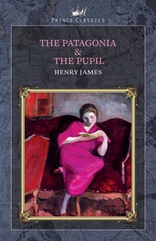 Paperback The Patagonia & The Pupil Book