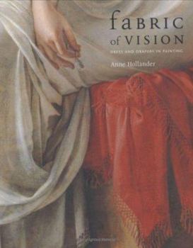 Paperback Fabric of Vision: Dress and Drapery in Painting Book