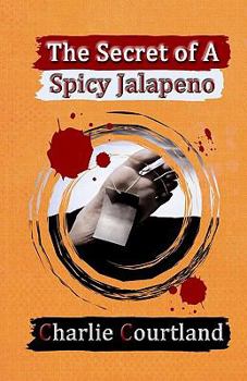 Paperback The Secret of A Spicy Jalapeno Book