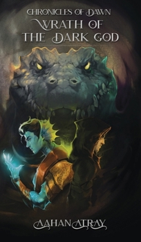Chronicles of Dawn: Wrath of the Dark God