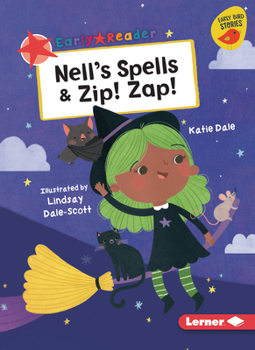 Paperback Nell's Spells & Zip! Zap! Book