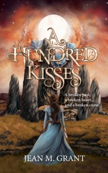 A Hundred Kisses - Book #2 of the A Hundred Kisses