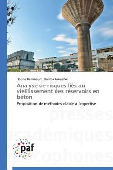 Paperback Analyse de Risques Liés Au Vieillissement Des Réservoirs En Béton [French] Book