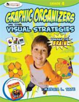 Paperback Engage the Brain: Graphic Organizers and Other Visual Strategies, Grade Four Book