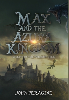 Hardcover Max and the Azura Kingdom (Hardcover) Book