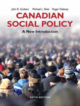 Paperback Canadian Social Policy: A New Introduction Book