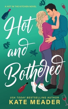 Paperback Hot and Bothered Book