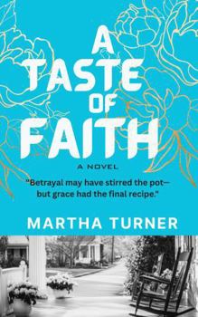 A Taste of Faith (Fruit Of The Spirit Cozy Mysteries)