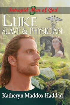 Paperback Luke: Slave & Physician Book