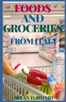 Paperback Foods and Groceries from Italy Book