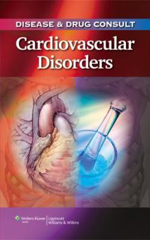 Paperback Cardiovascular Disorders (Disease & Drug Consult) Book