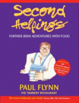 Hardcover Second Helpings: Further Irish Adventures with Food Book