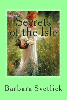 Paperback Secrets of the Isle: Book II - John Ellery's Daughters Book