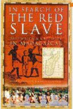 Hardcover In Search of the Red Slave Book