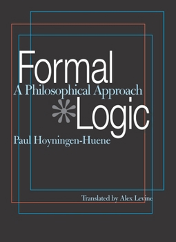 Paperback Formal Logic: A Philosophical Approach Book
