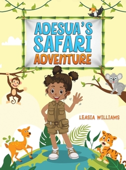 Adesua's Safari Adventure