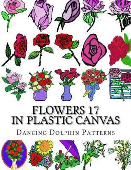 Paperback Flowers 17: in Plastic Canvas Book