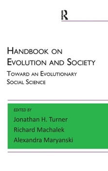 Paperback Handbook on Evolution and Society: Toward an Evolutionary Social Science Book