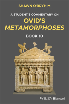 Paperback A Student's Commentary on Ovid's Metamorphoses Book 10 Book