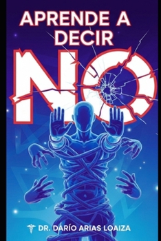 Paperback Aprende a decir NO [Spanish] Book
