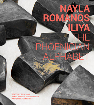 Hardcover Nayla Romanos Iliya: The Phoenician Alphabet Book