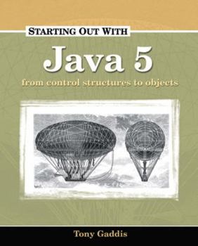 Paperback Starting Out with Java 5: Control Structures to Objects Book