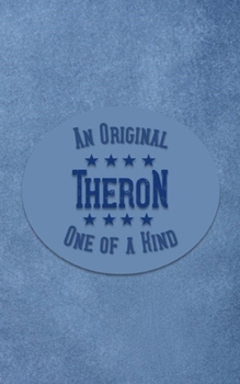 Paperback Theron: Personalized Writing Journal for Men Book