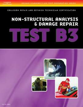 Paperback Collision Test B3: Non-Structural Analysis and Damage Repair Book