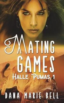 Mating Games - Book  of the Halle Pumas