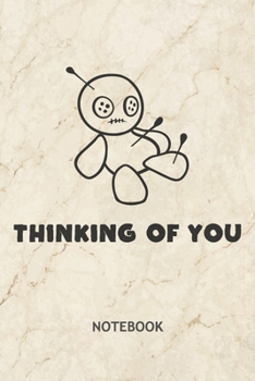 Thinking of You: Revengeful Person NOTEBOOK Grid-lined 6x9 - Funny Sayings Journal A5 Gridded - Prankster Planner Cheeky Voodoo Doll 120 Pages SQUARED - Mean Quote Diary Thinking of You Soft Cover