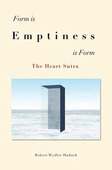Paperback Form is... Emptiness ...is Form: The Heart Sutra Book