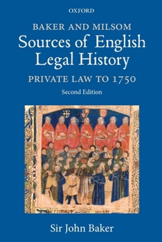 Paperback Baker and Milsom Sources of English Legal History: Private Law to 1750 Book