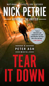 Tear It Down - Book #4 of the Peter Ash