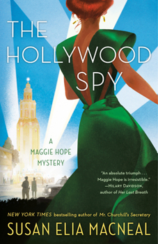 Paperback The Hollywood Spy: A Maggie Hope Mystery Book