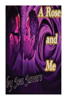 Paperback A Rose and Me Book