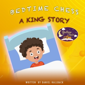 Paperback Bedtime Chess A King Story Book