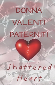 Paperback Shattered Heart Book