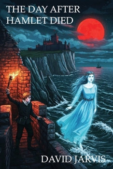 Paperback The Day After Hamlet Died Book