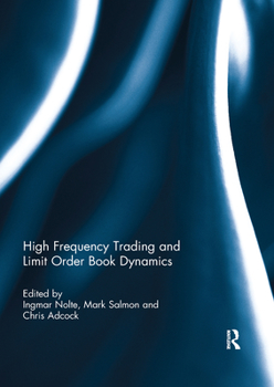 Paperback High Frequency Trading and Limit Order Book Dynamics Book