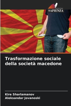 Paperback Trasformazione sociale della società macedone [Italian] Book
