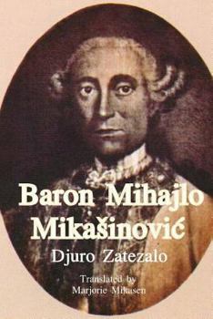 Paperback Baron Mihajlo Mikasinovic Book