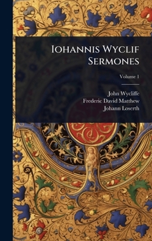 Hardcover Iohannis Wyclif Sermones [Latin] Book