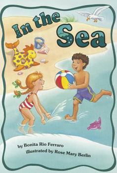 Paperback In the Sea - READING 2000 LEVELED READER 2.54A (Scott Foresman Reading: Yellow Level) Book