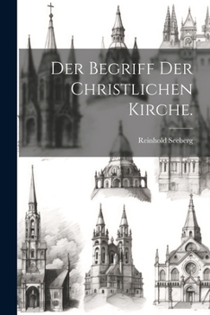 Paperback Der Begriff der christlichen Kirche. [German] Book